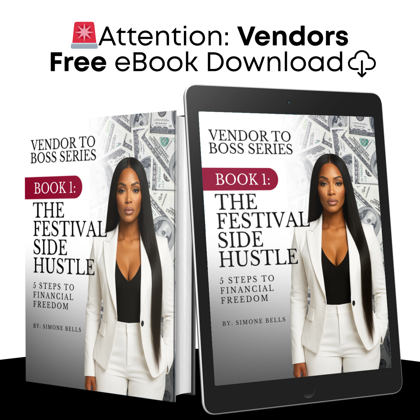 Free eBook Download - The Festival Side Hustle: 5 Steps To Financial Freedom